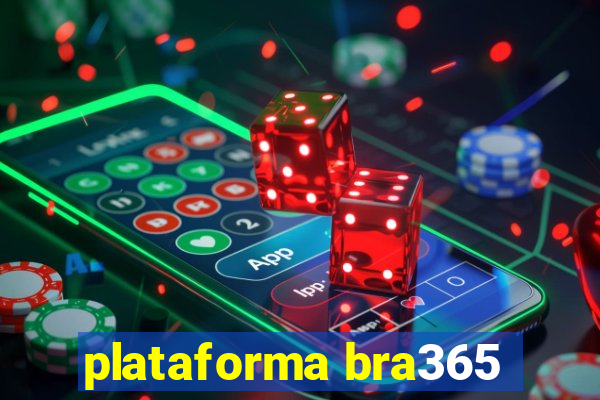 plataforma bra365